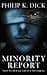 The Minority Report