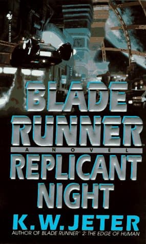 ブレードランナー〈3〉レプリカントの夜 (ハヤカワ文庫SF)