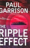 The Ripple Effect: A Novel of Suspense