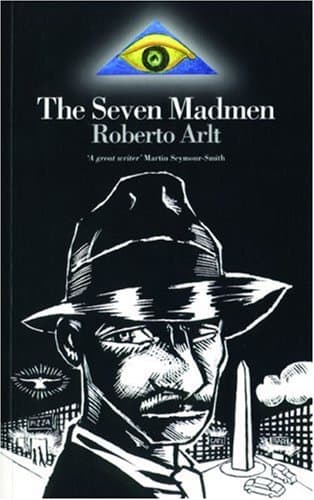 The Seven Madmen (Extraordinary Classics)