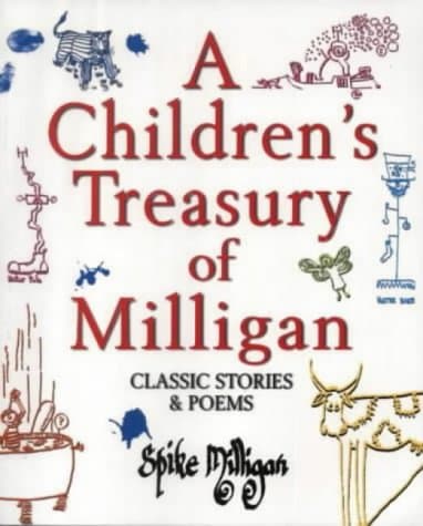 A Children's Treasury of Milligan: Classic Stories & Poems