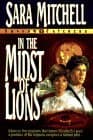 In the Midst of Lions