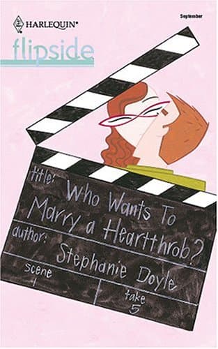 Who Wants to Marry a Heartthrob?
