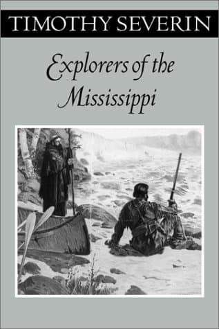 Explorers Of The Mississippi
