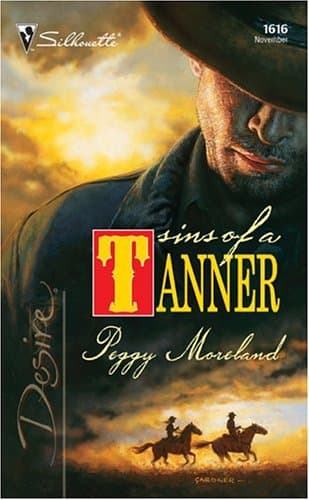 Sins of a Tanner (The Tanners of Texas, 5)