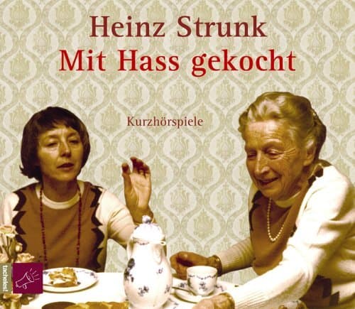 Mit Hass gekocht. Kurzhörspiele