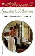 The Disobedient Virgin - Mempelai Pemberontak
