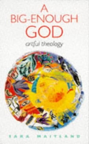 A Big-Enough God: Artful Theology