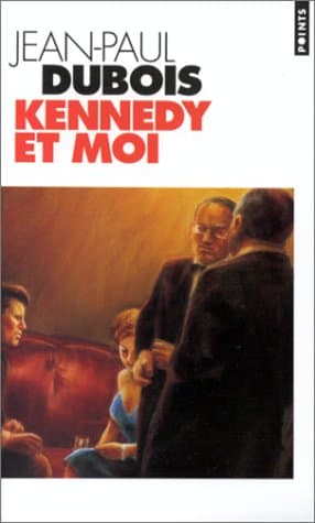 Kennedy et moi