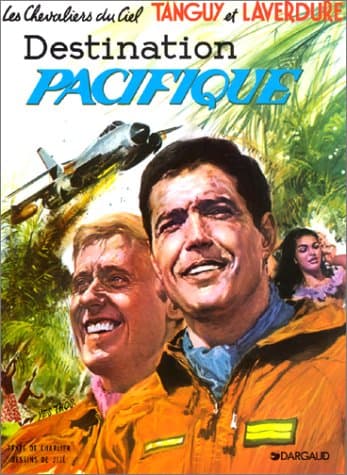 Tanguy et Laverdure 11: Destination pacifique