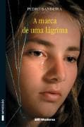 A Marca De Uma Lagrima