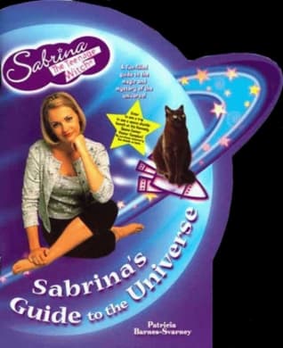 Sabrina the Teenage Witch: Sabrina's Guide to the Universe