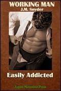 Easily Addicted