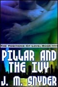 Pillar and the Ivy Position