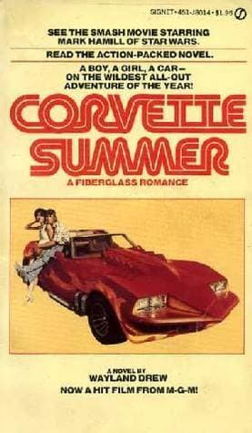 Corvette Summer: A fiberglass romance