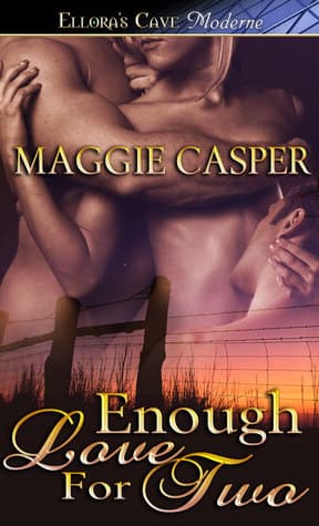 Enough Love For Two