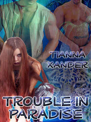 Trouble in Paradise