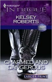 Charmed and Dangerous