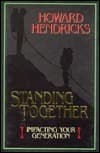 Standing Together: Impacting Your Generation