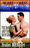 The Rancher And The Rich Girl