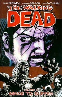 The Walking Dead, Vol. 8: Made To Suffer (Comics)