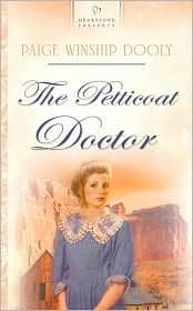 The Petticoat Doctor (Salt Lake Dreams Series #3)
