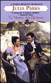 To Marry An Heiress
