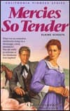 Mercies So Tender