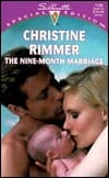 The Nine-Month Marriage