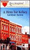 A Hero for Kelsey
