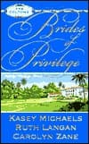 Brides of Privilege