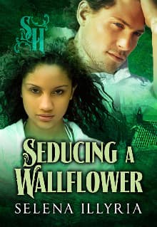 Seducing a Wallflower