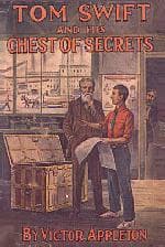 Tom Swift and His Chest of Secrets, or, Tracing the Stolen Inventions
