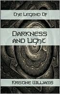 The Legend of Darkness and Light