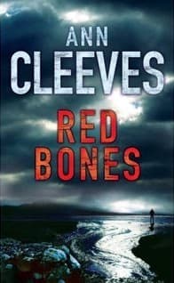 Huesos rojos (Shetland 3)