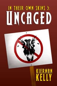 Uncaged