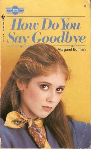How Do You Say Goodbye
