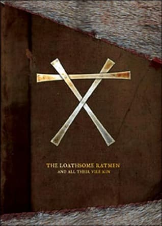 The Loathsome Ratmen: And all their Vile Kin