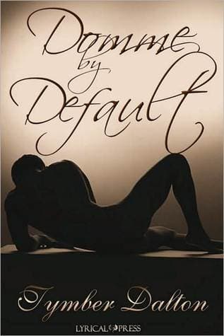 Domme by Default
