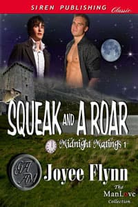 Squeak and a Roar