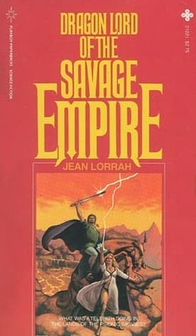 Dragon Lord of the Savage Empire