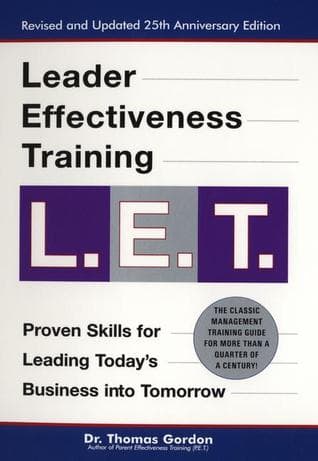 Leader Effectiveness Training: L.E.T. (Revised): "L.E.T."