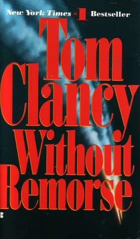 Without Remorse Part I of II