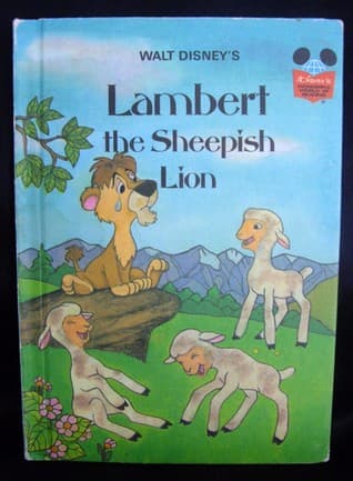 Lambert the Sheepish Lion
