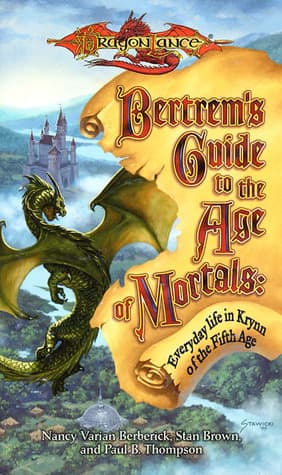 Bertrem's Guide to the Age of Mortals