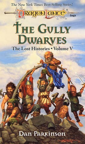 Los enanos Gullys (Dragonlance, Historias Perdidas Vol.5)