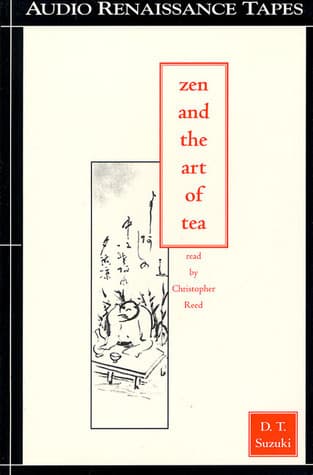Zen and the Art of Tea