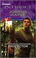 Stranger, Seducer, Protector