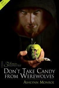 Don't Take Candy from Werewolves