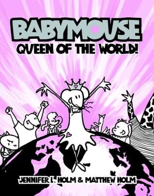 Babymouse: Koenigin der Welt